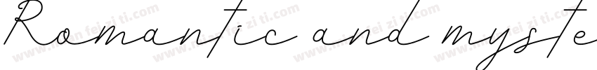 Romantic and myster字体转换